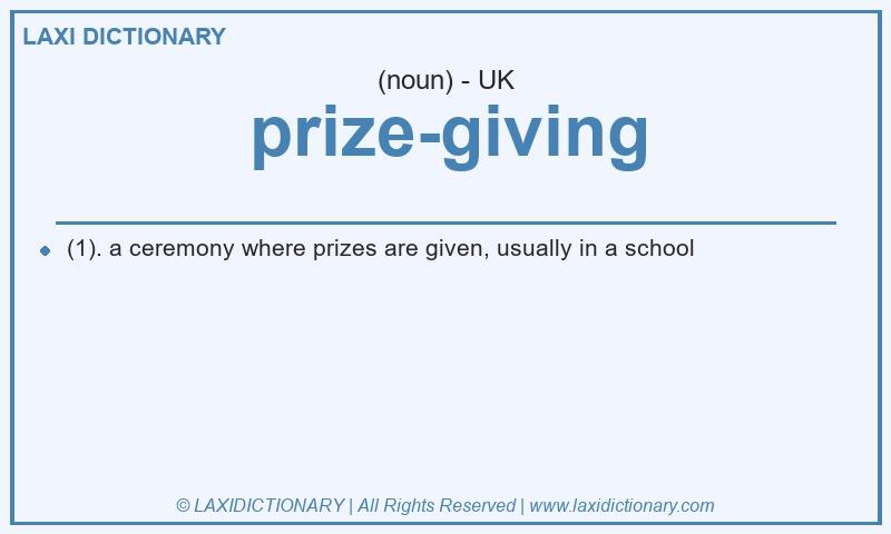 Definition prize-giving in British English