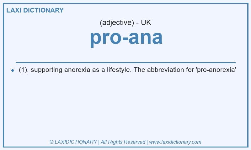Definition pro-ana in British English