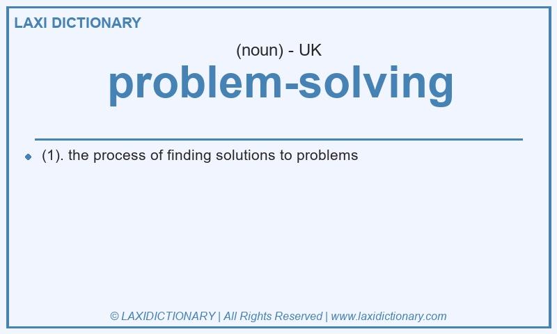 Definition problem-solving in British English