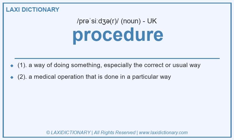 Definition procedure in British English