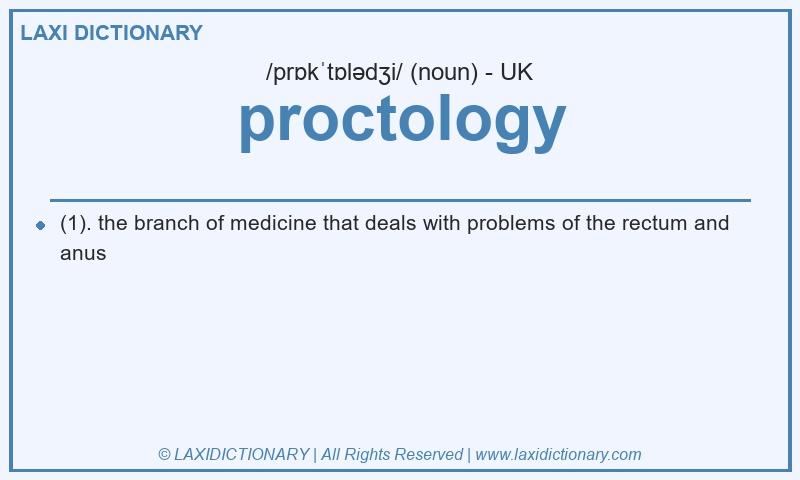 Definition proctology in British English