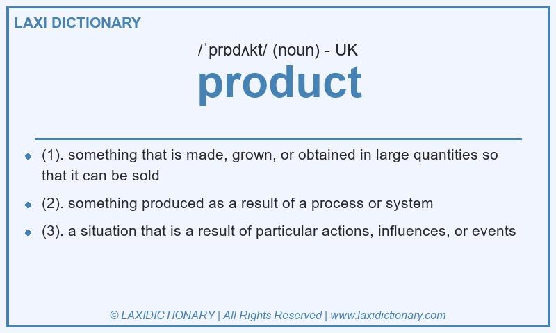 Definition product in British English