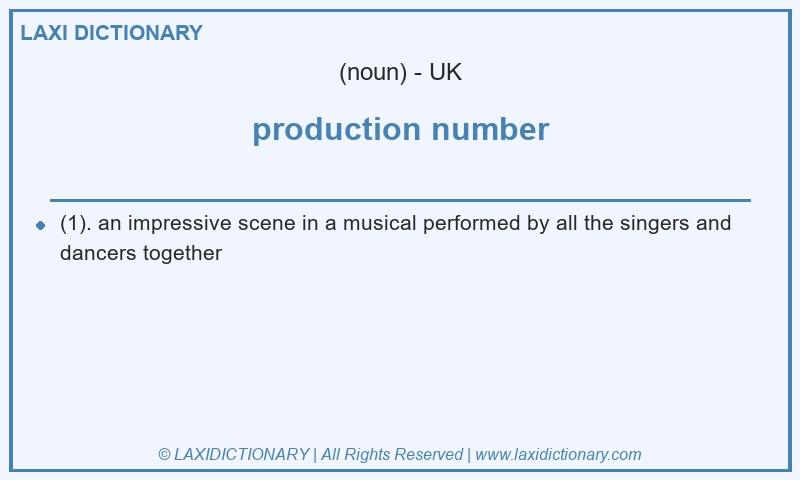 Definition production number in British English