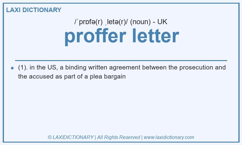 Definition proffer letter in British English