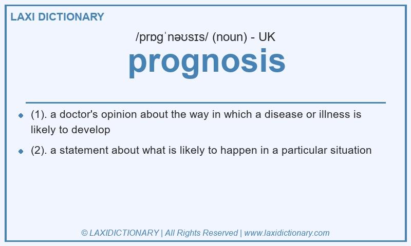 Definition prognosis in British English
