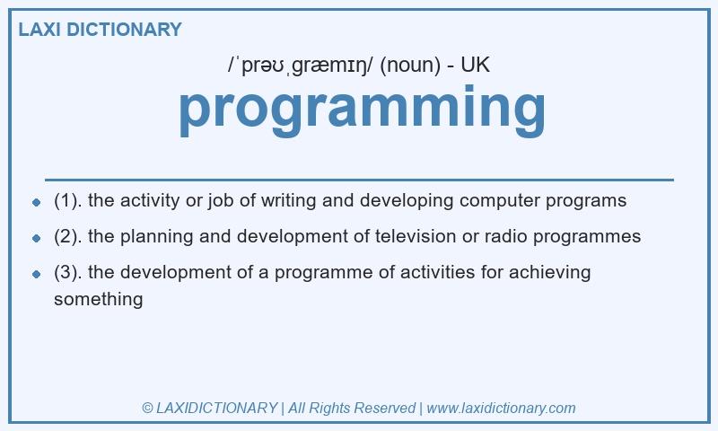 Definition programming in British English