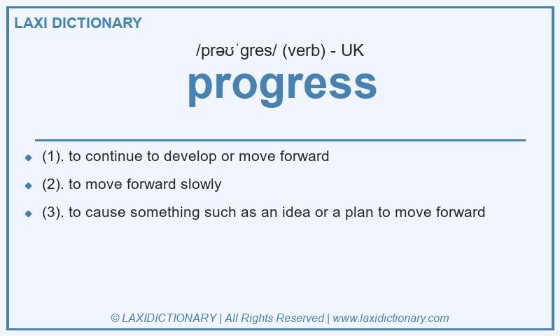 Definition progress in British English