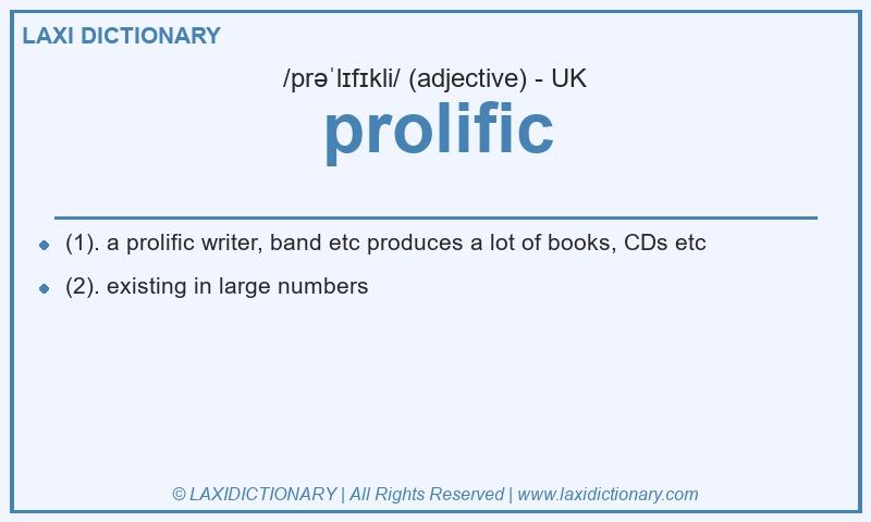 Definition prolific in British English