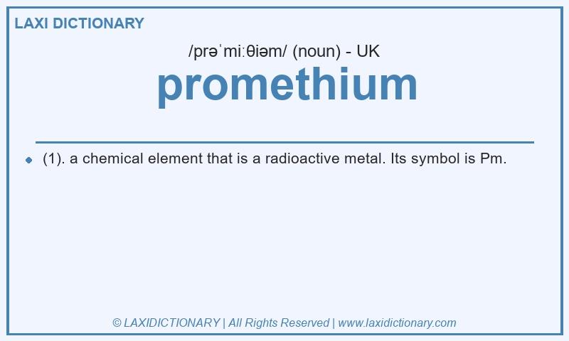 Definition promethium in British English