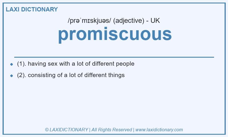 Definition promiscuous in British English