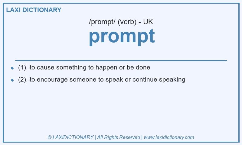 Definition prompt in British English