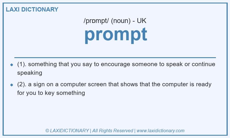 Definition prompt in British English