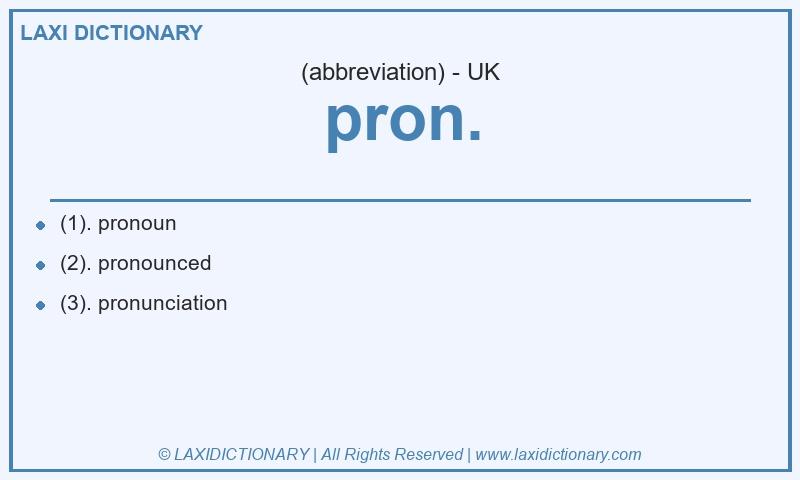 Definition pron. in British English
