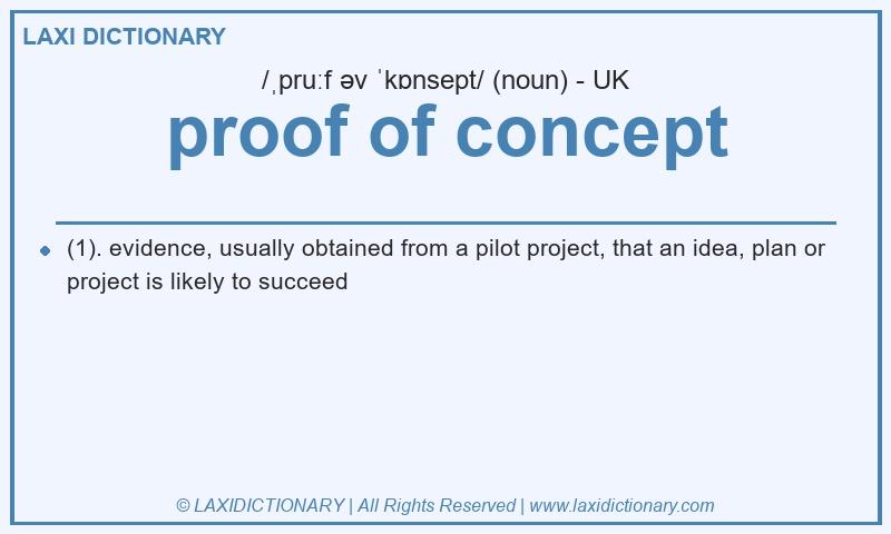 Definition proof of concept in British English