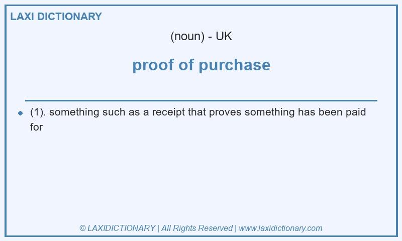 Definition proof of purchase in British English
