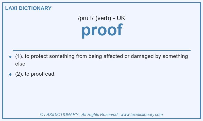 Definition proof in British English