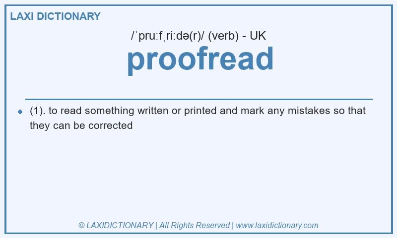 Definition proofread in British English