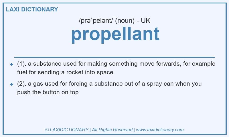 Definition propellant in British English
