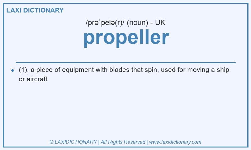 Definition propeller in British English