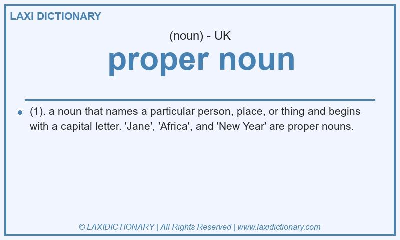 Definition proper noun in British English