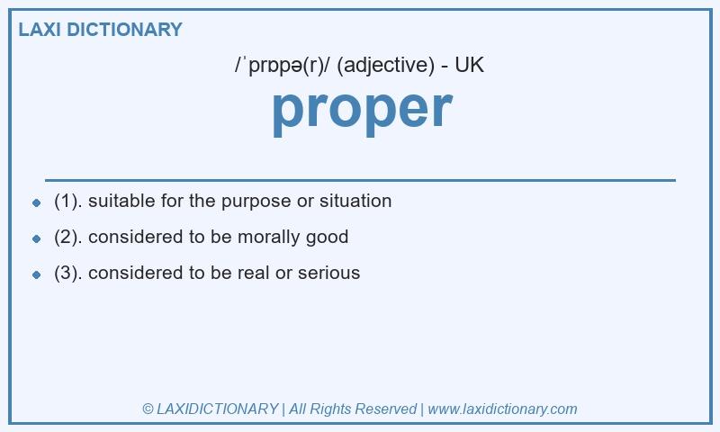 Definition proper in British English