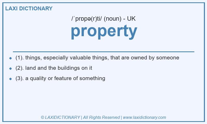 Definition property in British English