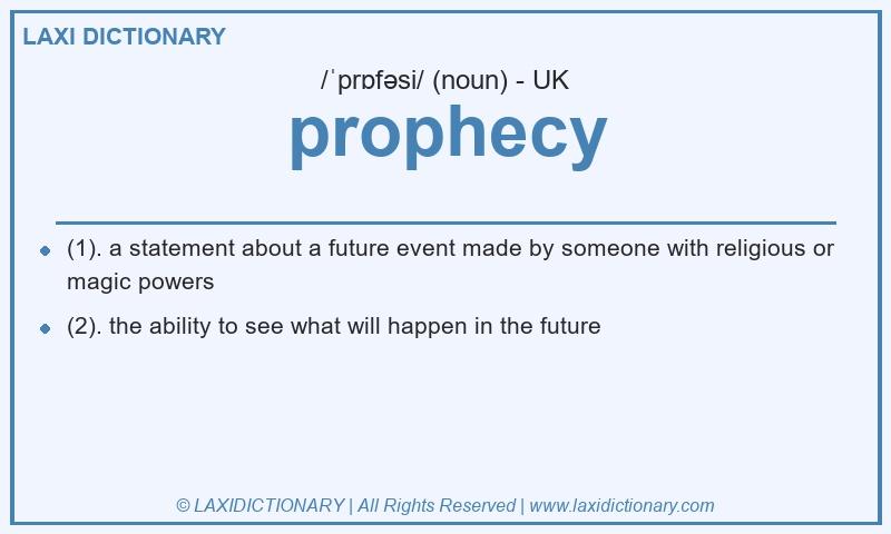 Definition prophecy in British English