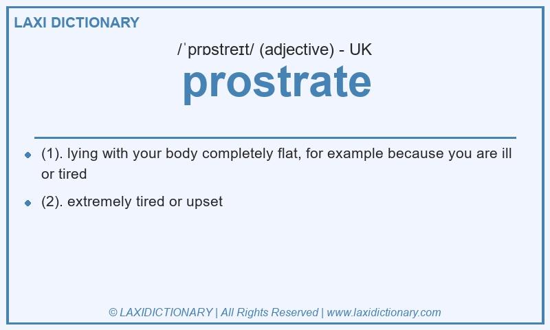 Definition prostrate in British English
