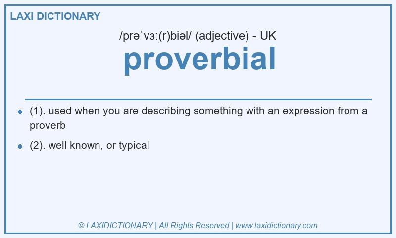 Definition proverbial in British English