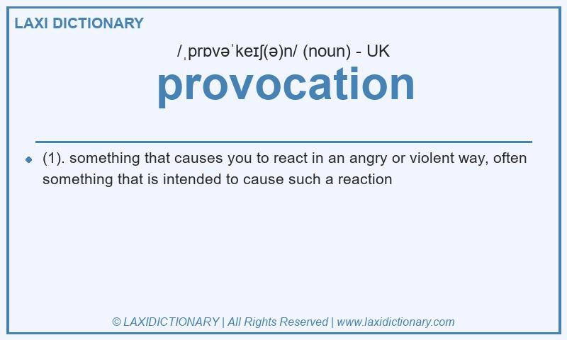 Definition provocation in British English