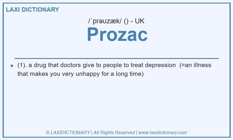 Definition Prozac in British English