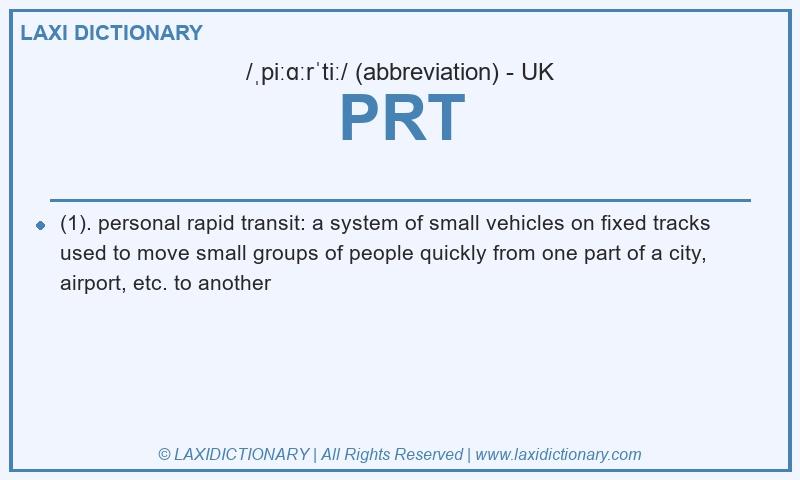 Definition PRT in British English