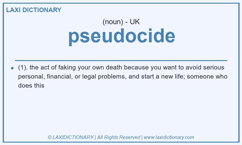 Definition pseudocide in British English