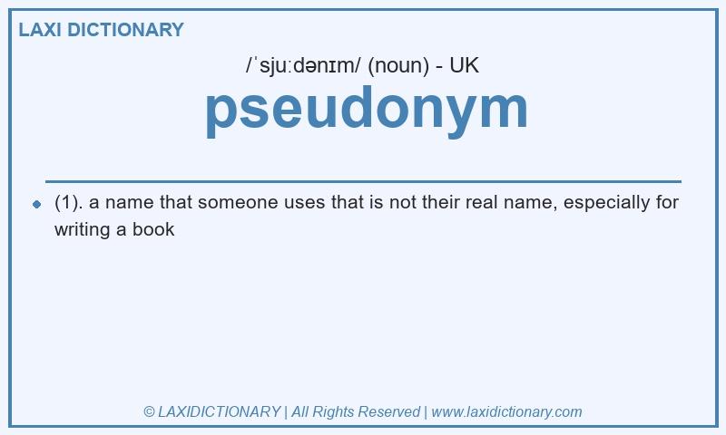 Definition pseudonym in British English