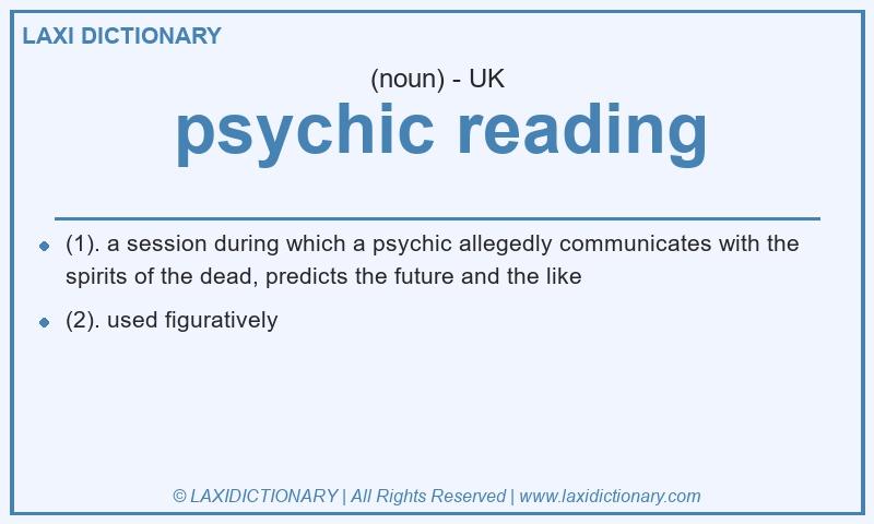 Definition psychic reading in British English
