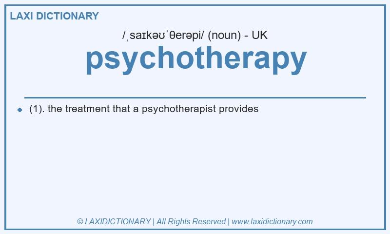 Definition psychotherapy in British English