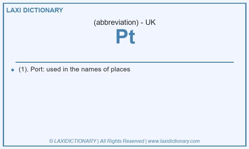 Definition Pt in British English