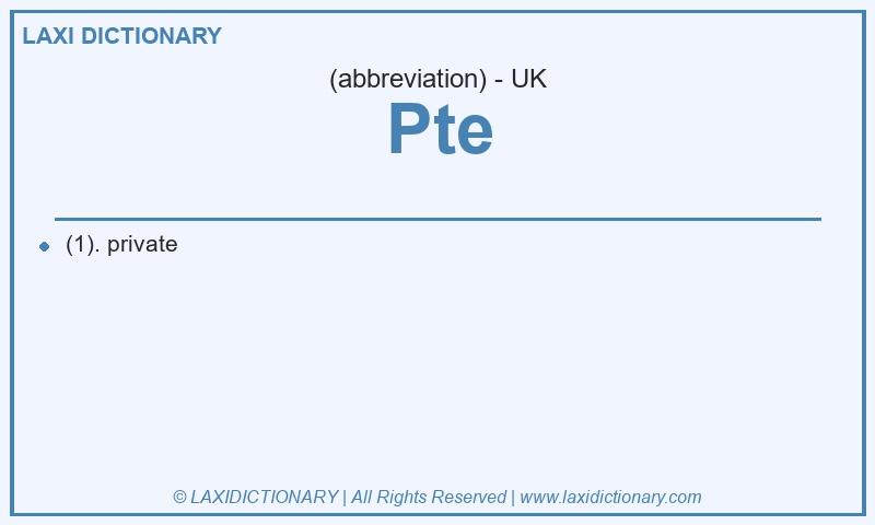 Definition Pte in British English