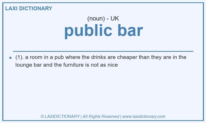 Definition public bar in British English