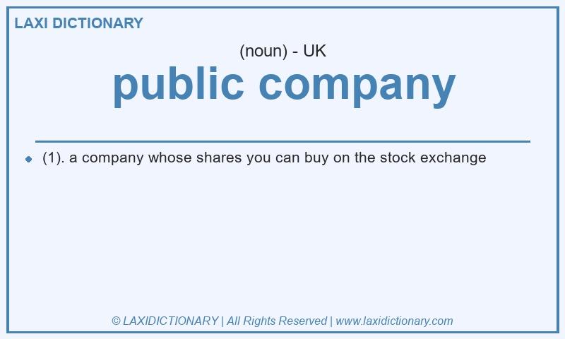 Definition public company in British English