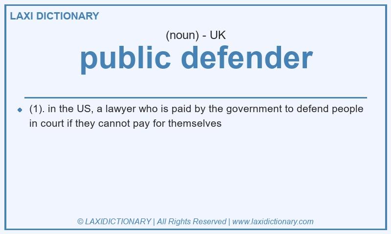 Definition public defender in British English