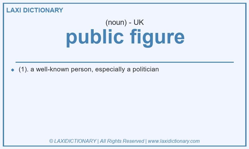 Definition public figure in British English