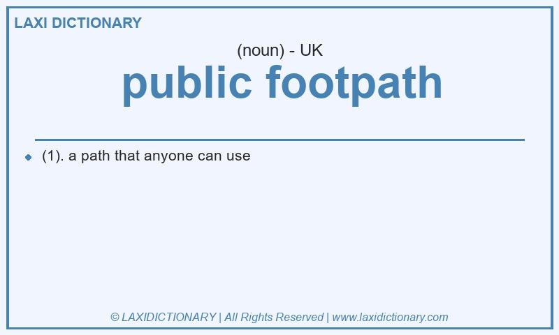 Definition public footpath in British English