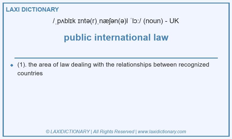 Definition public international law in British English