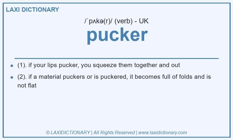 Definition pucker in British English