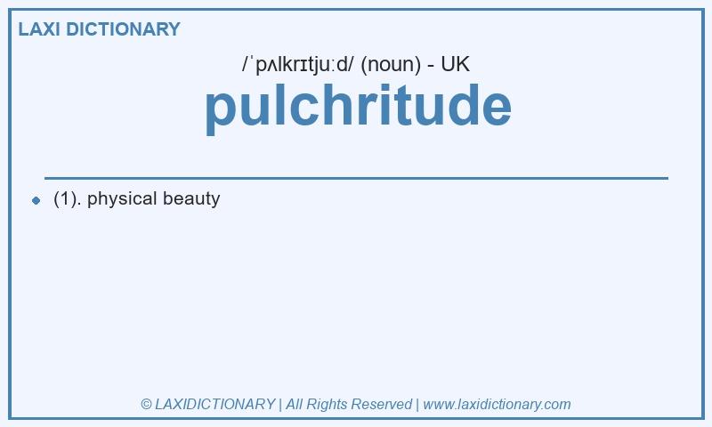 Definition pulchritude in British English