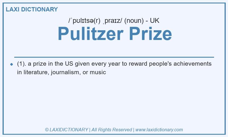 Definition Pulitzer Prize in British English