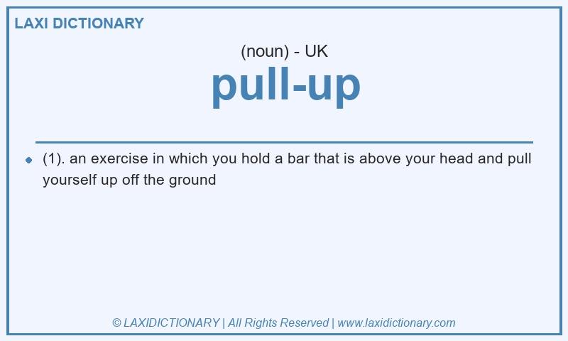 Definition pull-up in British English