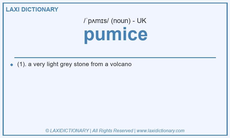 Definition pumice in British English