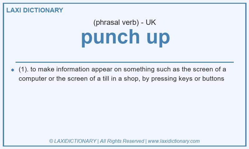 Definition punch up in British English
